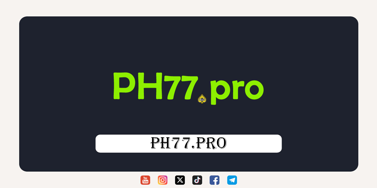 ph77 – Premier Filipino Online Casino & Gambling Platform 1 Ph77 – Leading Philippine Online Casino & Betting Hub